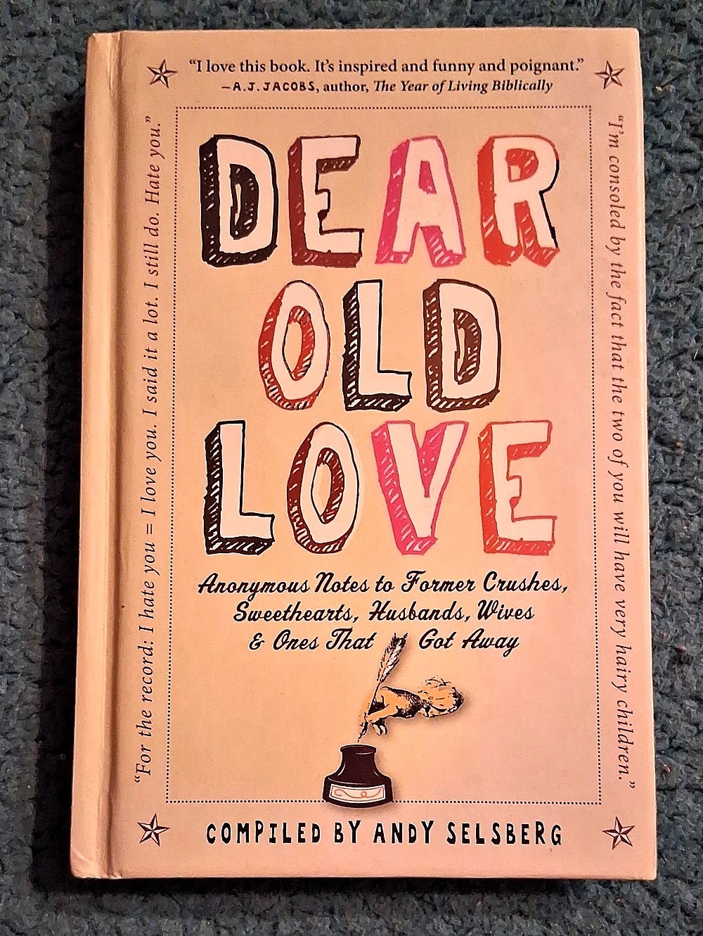 Dear Old Love: Anonymous Notes to Former Crushes..